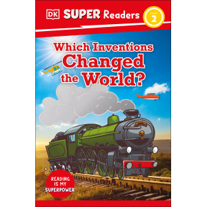 Super Readers - Which Inventions changed the world?