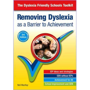 Removing Dyslexia (the Dyslexia-Friendly Toolkit)