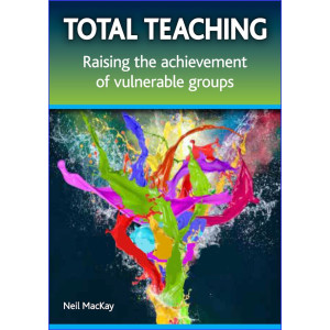 Total Teaching by Neil Mackay